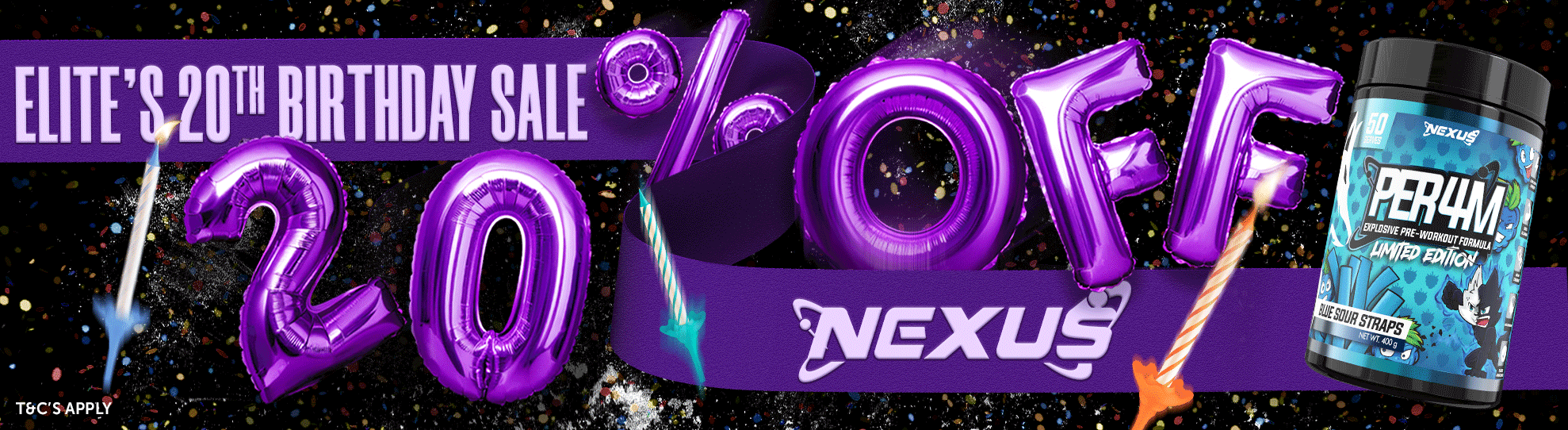 🎉 Celebrate Elite Supplements’ 20th Birthday with Nexus Sports Nutrition