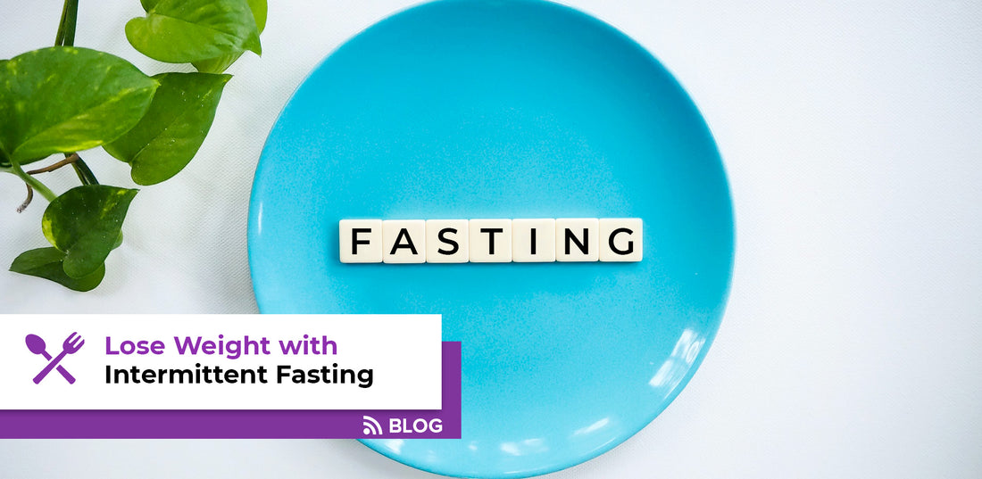 Lose Weight with Intermittent Fasting